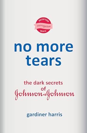 Cover of the book, No More Tears, by Gardiner Harris